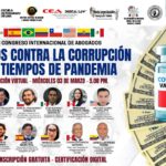 I CONGRESO INTERNACIONAL DE ABOGADOS: UNIDOS CONTRA LA CORRUPCIÓN EN TIEMPOS DE PANDEMIA