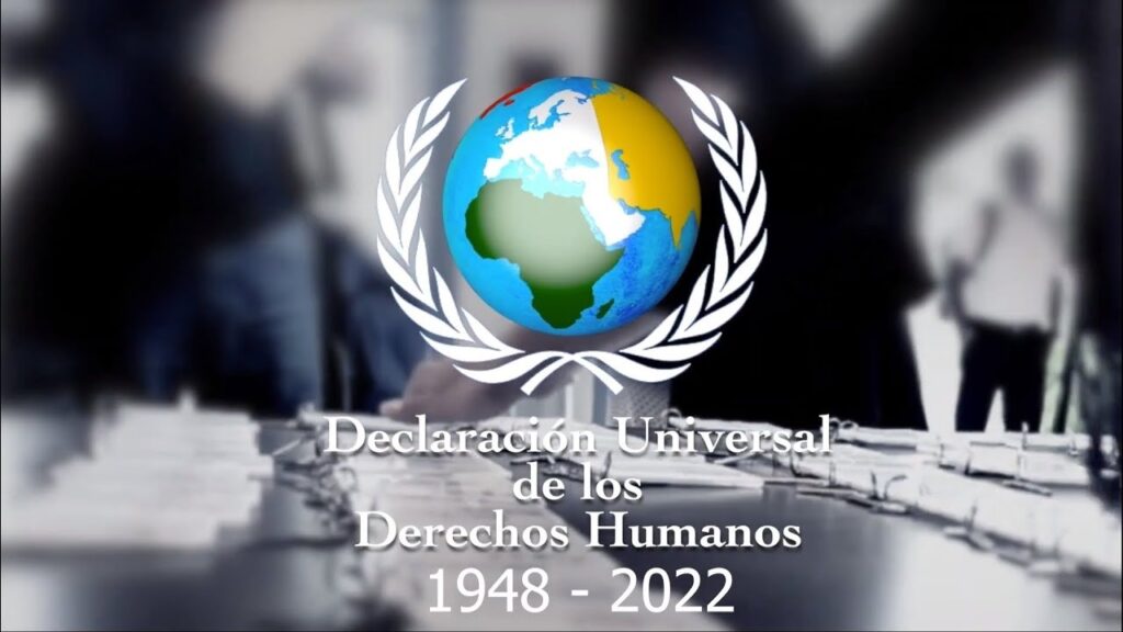 Declaración Universal de los Derechos Humanos: 1948-2022